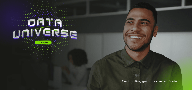 Data Universe 7ª Edição: evento sobre as últimas tendências na área de Dados